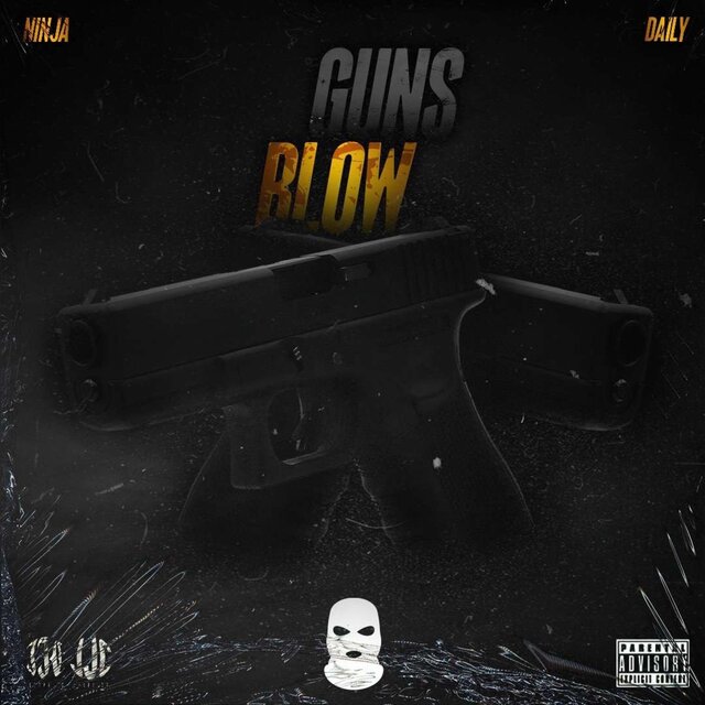 Guns blow (feat. NINJA24o)