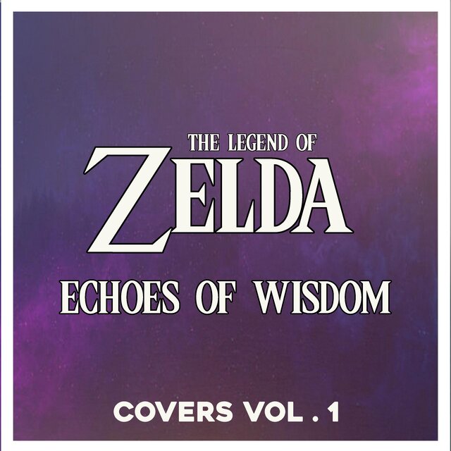 The Legend of Zelda: Echoes of Wisdom (Covers, Vol. 1)