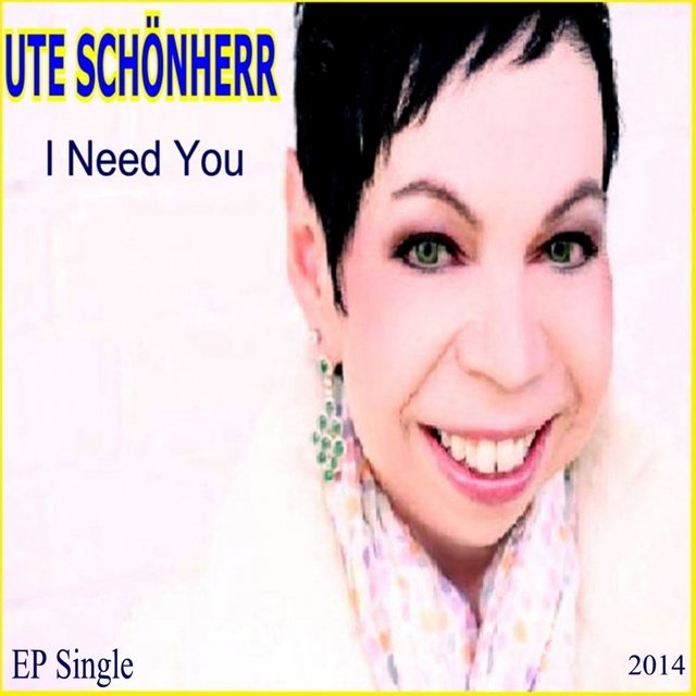I Need You