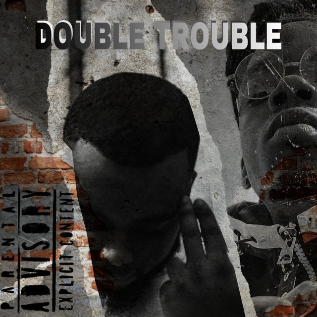 Double Trouble