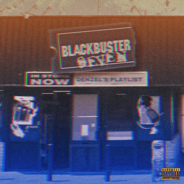 Blackbuster 7: Denzel's Playlist