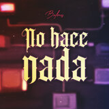No hace nada