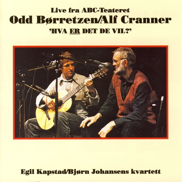 Hva Er Det De Vil? (Live fra ABC-Teatret)