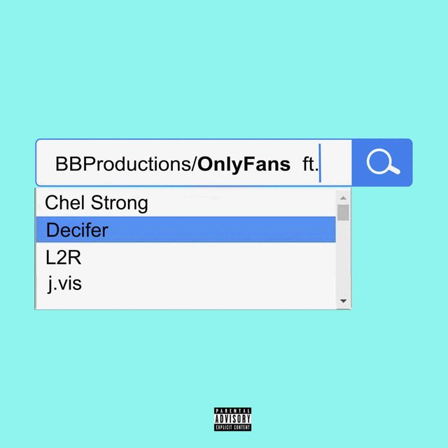 Only Fanz (feat. Chel Strong, Decifer, L2R & J.Vis)