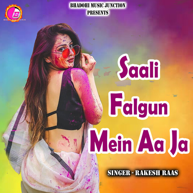 Saali Falgun Mein Aa Ja