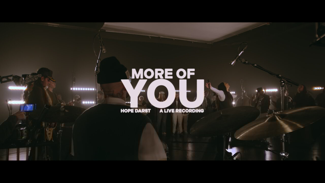 More Of You (Live Official Video)