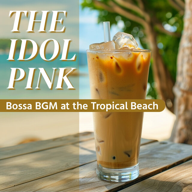 Bossa BGM at the Tropical Beach