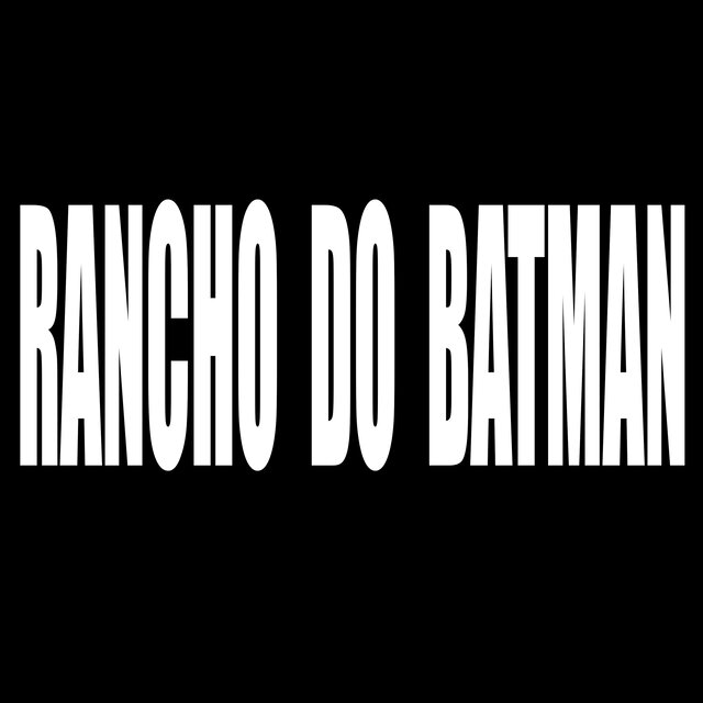Rancho do Batman
