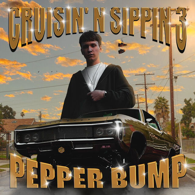 CRUISIN' N SIPPIN, VOL. 3
