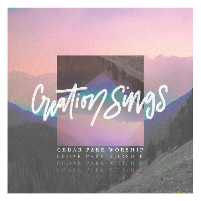 Creation Sings (Live)
