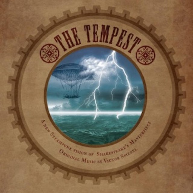 The Tempest: Steampunked!