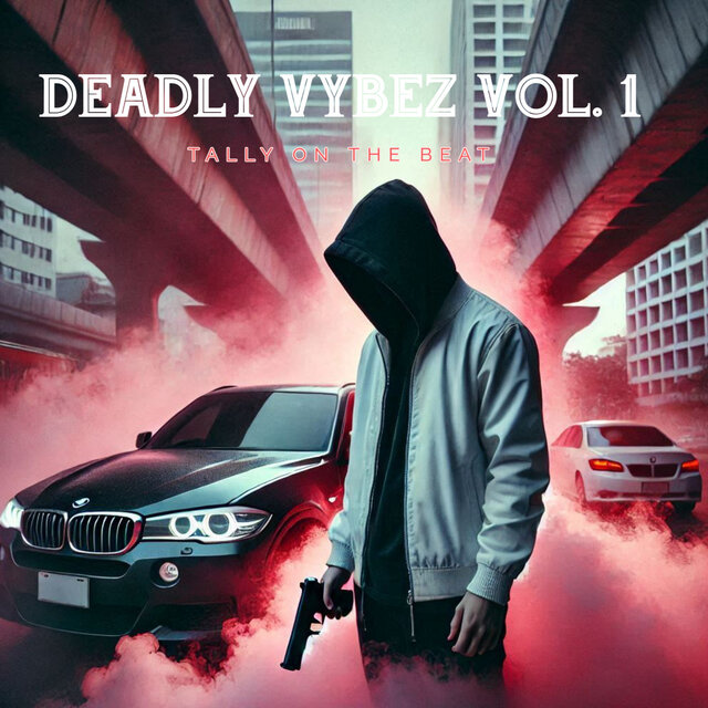Deadly Vybez Vol. 1