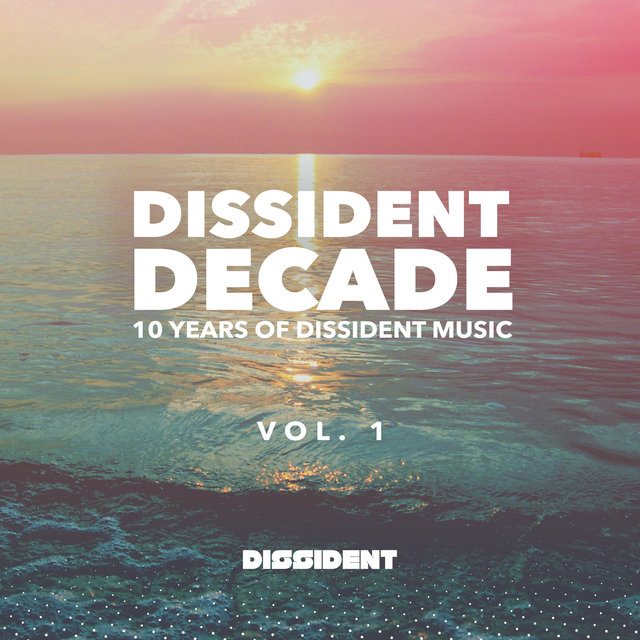 Dissident Decade, Vol. 1