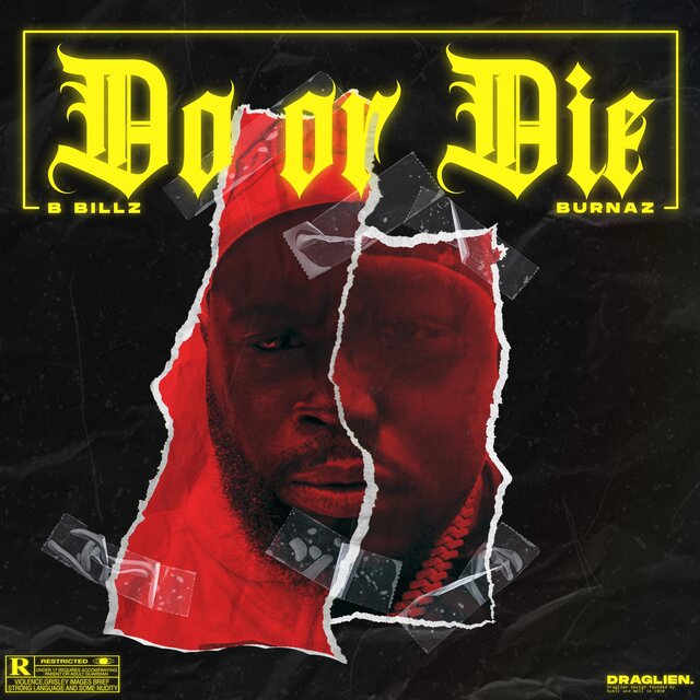 Do Or Die (feat. Burnaz Brigante)