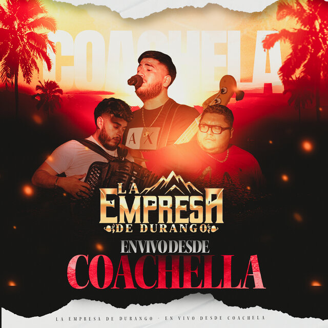 La Empresa De Durango En Vivo Desde Coachella