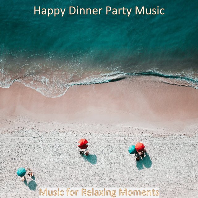 Music for Relaxing Moments