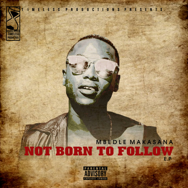 Not Born to Follow