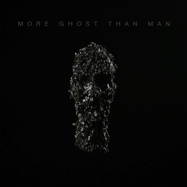 More Ghost Than Man