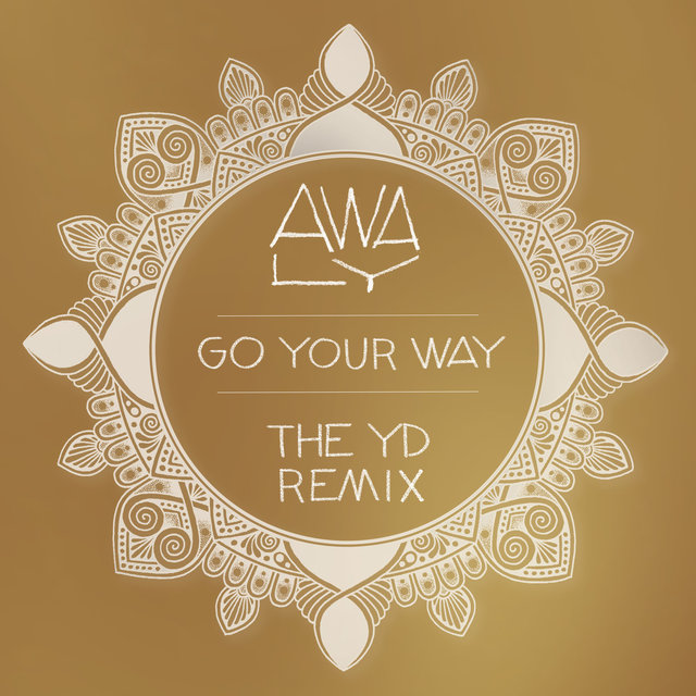 Go Your Way (The YD Remix)