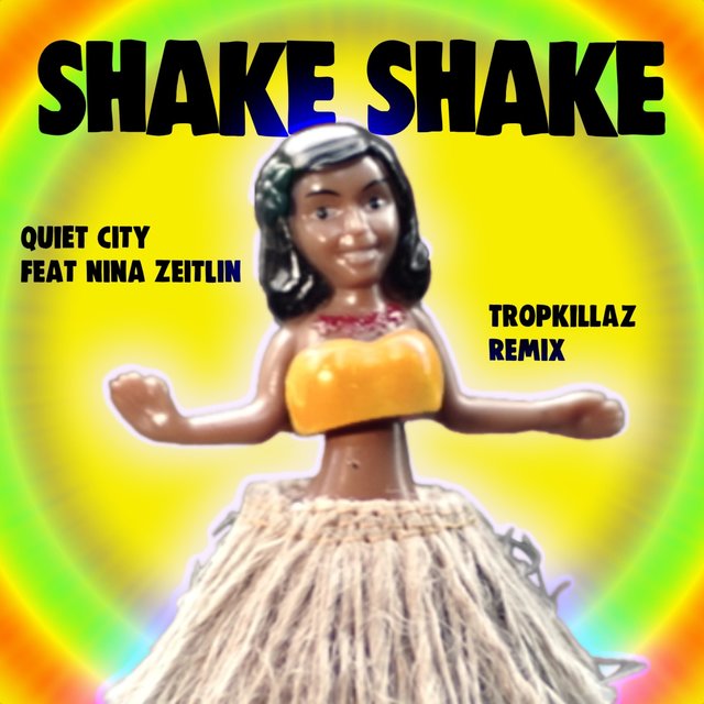 Shake Shake (feat. Nina Zeitlin)
