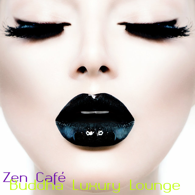 Zen Café – Buddha Luxury Lounge Sushi Bar Nightlife Backgound Music