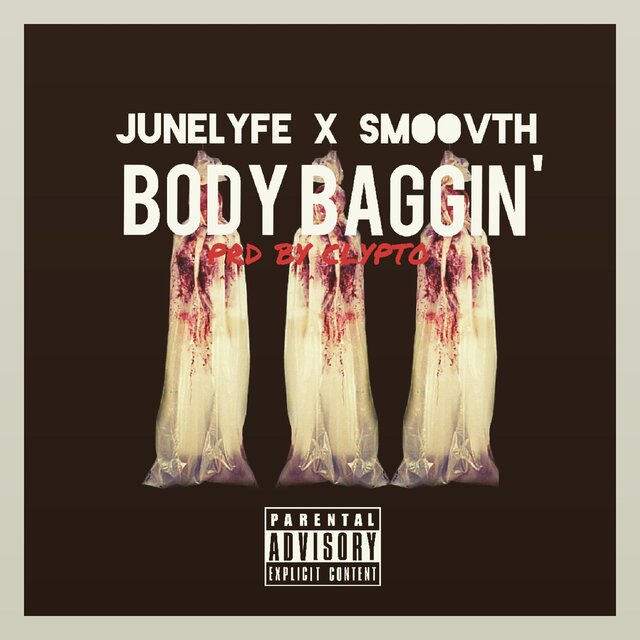 Body Baggin' (feat. SmooVth)