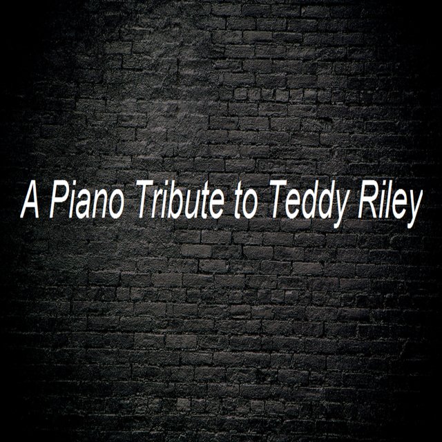 A Piano Tribute to Teddy Riley