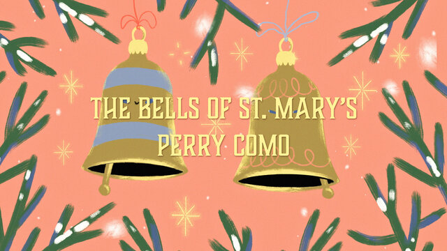 The Bells Of St. Mary's (Official Lyric Video)