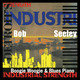Cover art for album Industrial Strength by Bob Seeley