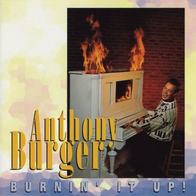 Burnin' It Up!