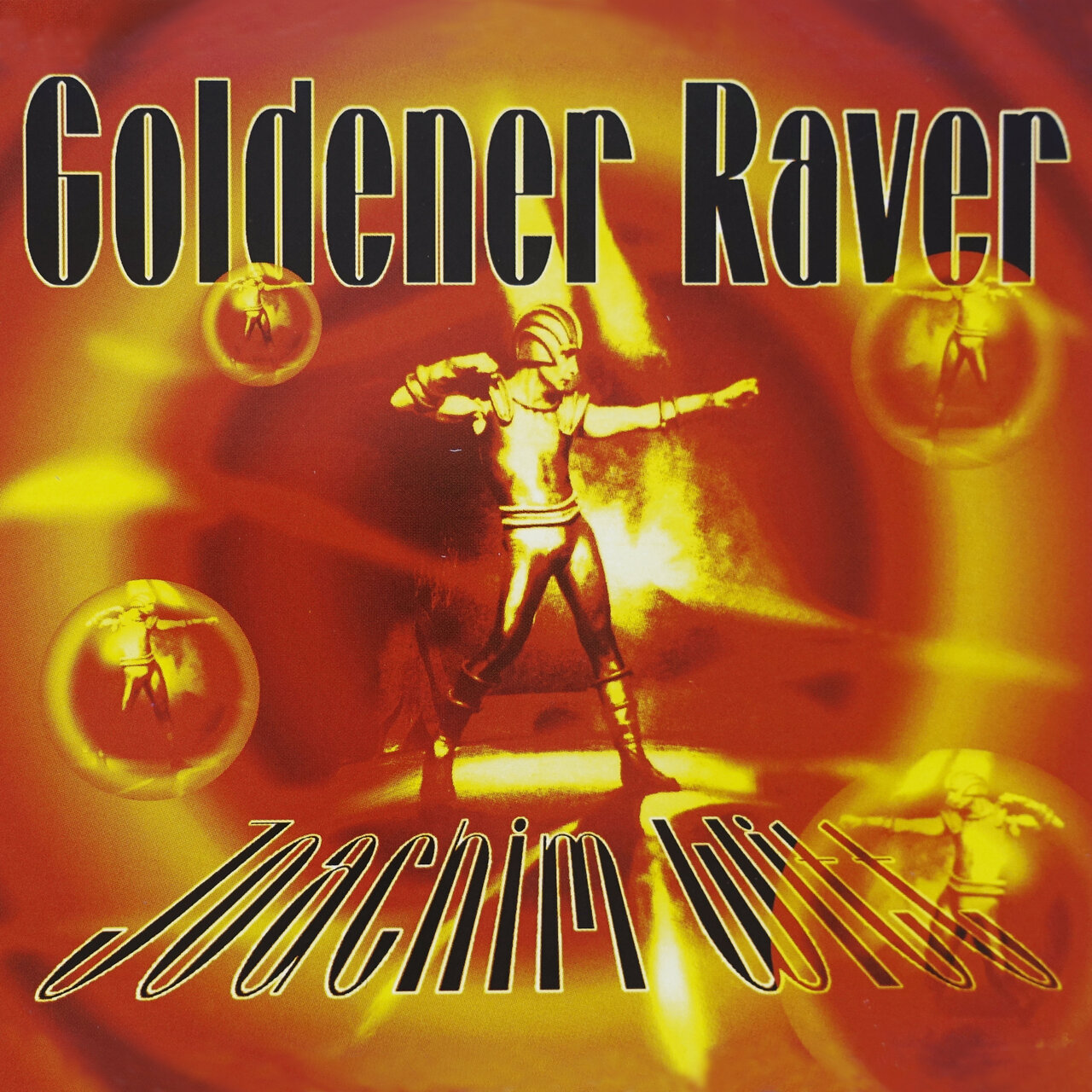 Golden Raxer Rapper Goldener Raver (1995 Remix) by Joachim Witt on TIDAL