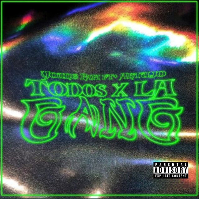 Todos X La Gang