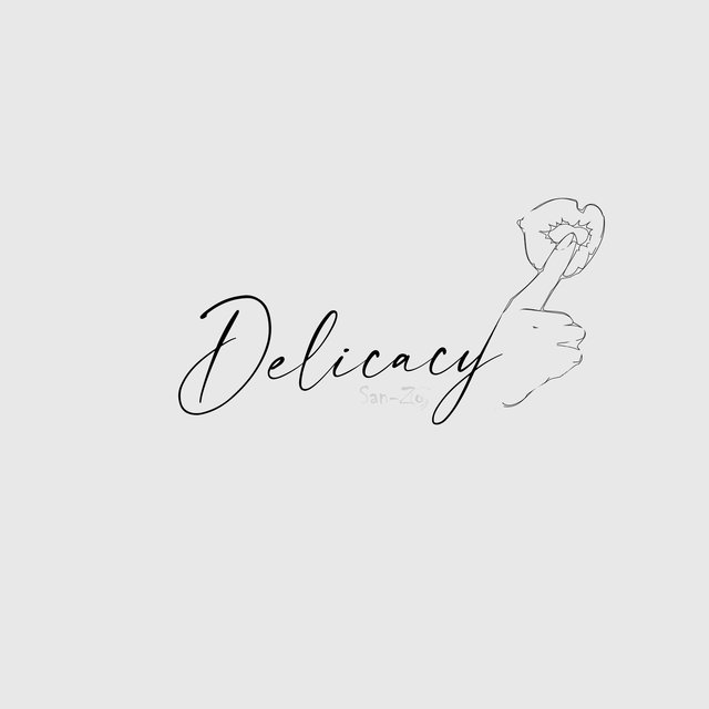 Delicacy