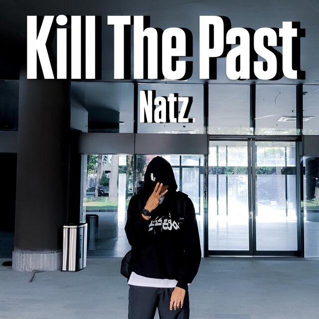 Kill The Past