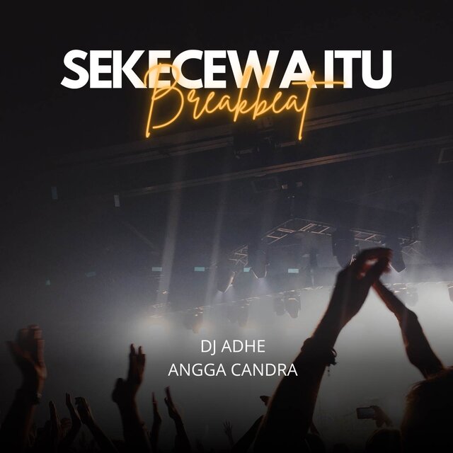 Sekecewa Itu (Breakbeat)