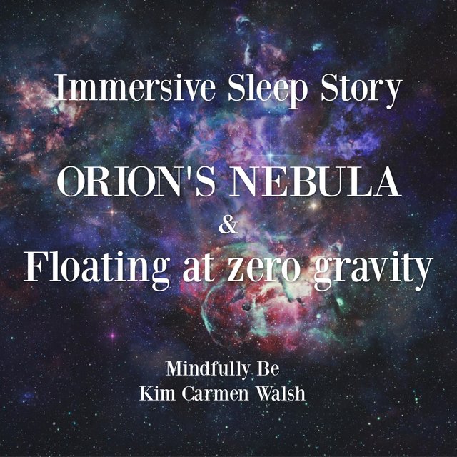 Sleep Spaceship: Orion's Nebula and Floating at Zero Gravity