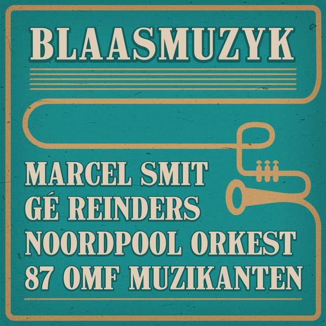 Blaasmuzyk (feat. Gé Reinders, Noordpool Orkest & 87 OMF Muzikanten)