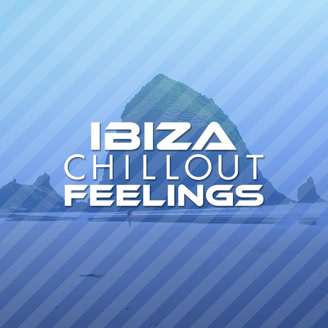 Ibiza Chillout Feelings