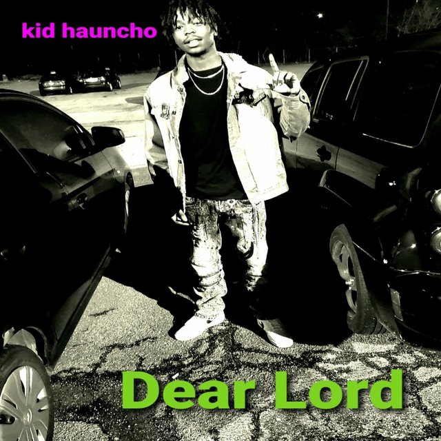 DEAR LORD