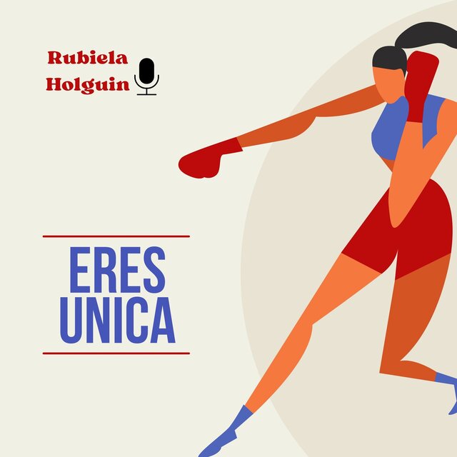 Eres Unica