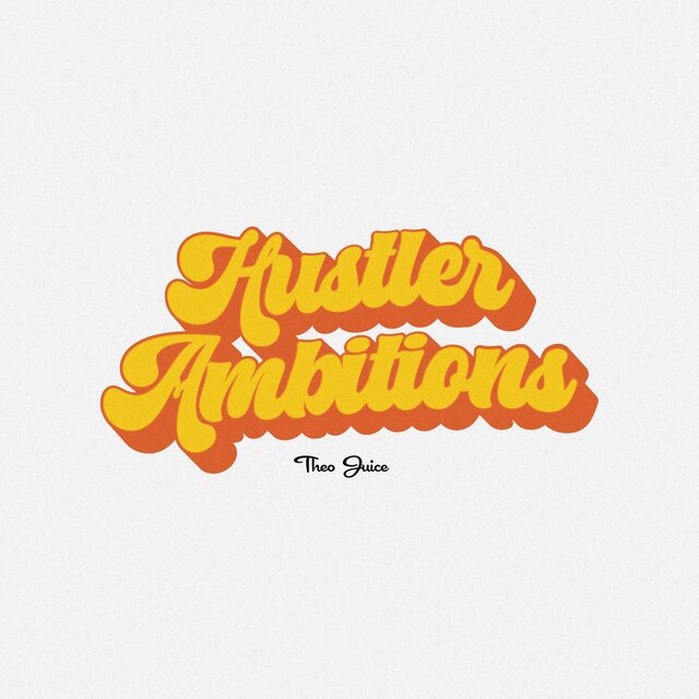 Hustler Ambitions