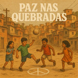 PAZ NAS QUEBRADAS