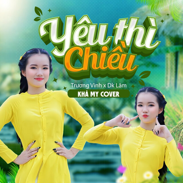 Yêu Thì Chiều (Cover)