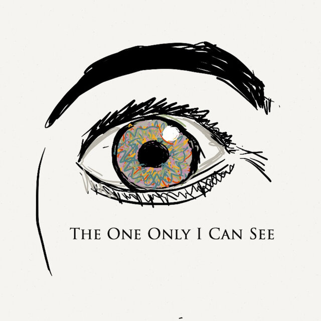 The One Only I Can See
