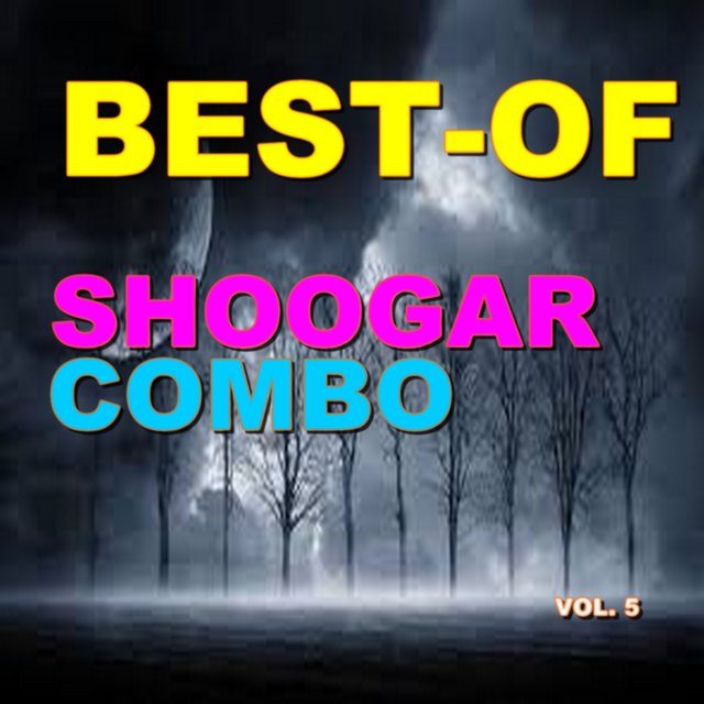 Best-of shoogar combo (Vol. 5)