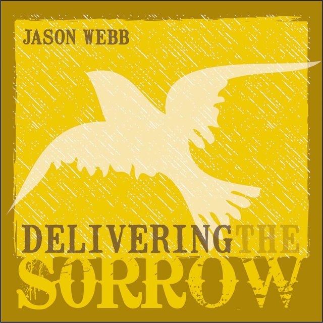 Delivering the Sorrow