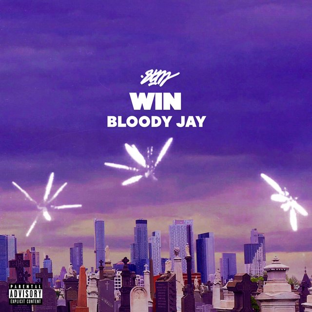 Win (feat. Bloody Jay)