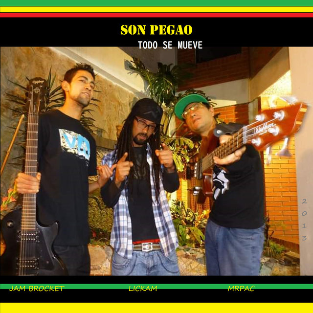 Sonpegao - Todo Se Mueve