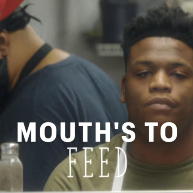 MOUTH'S TO FEED