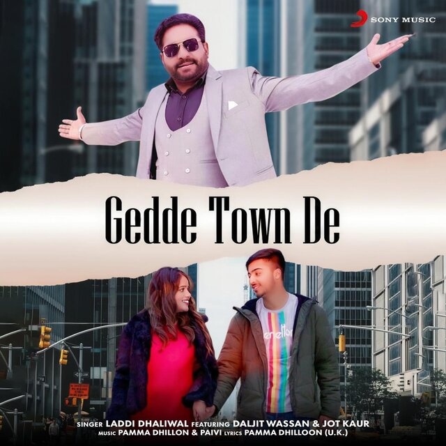 Gedde Town De (feat. Daljit Wassan & Jot Kaur)